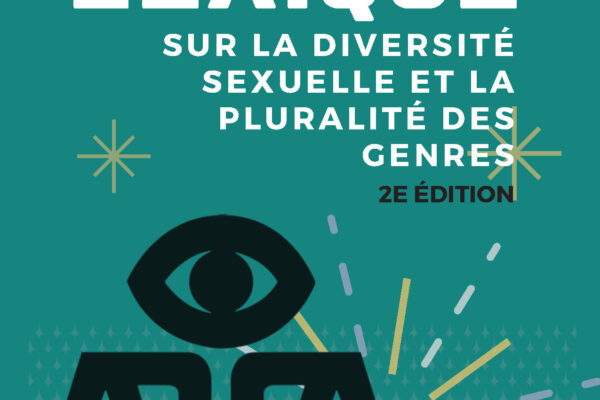 Lexique 2e Ed – Diversité sexuelle et pluralité de genre – (2022)
